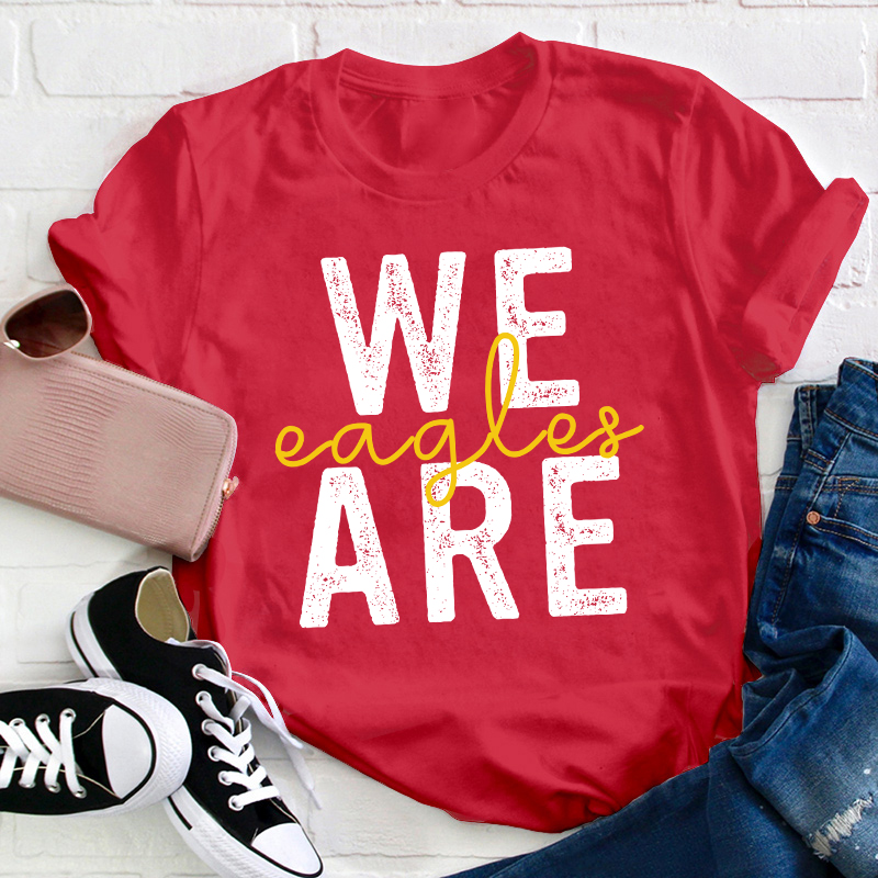 Personalized We Are We Are Winner Teacher T-Shirt