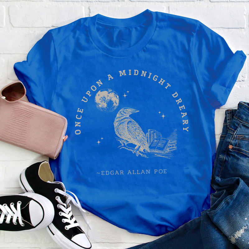 Once Upon A Midnight Dreary Teacher T-Shirt