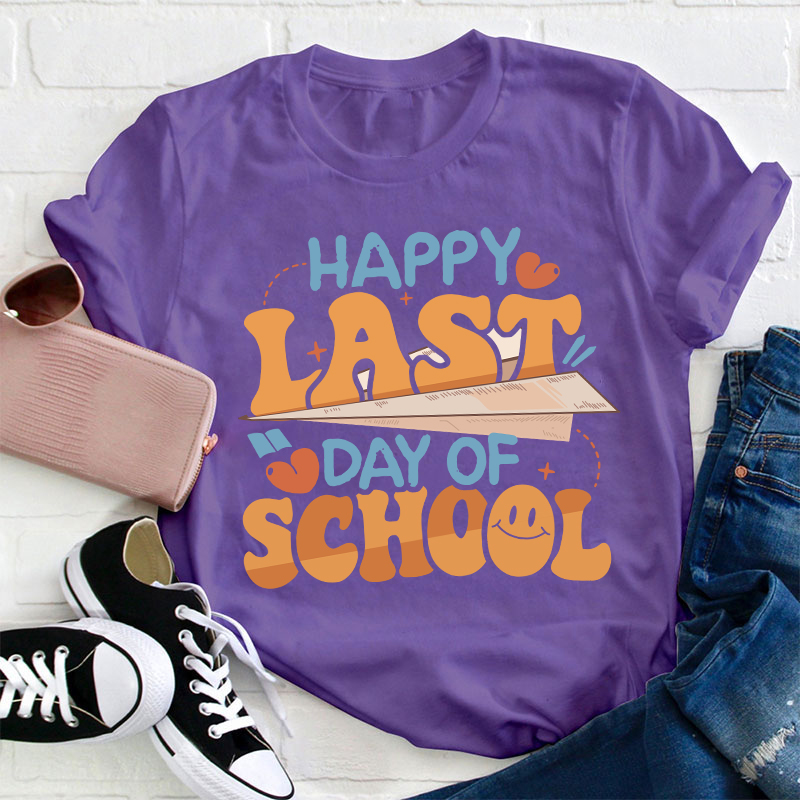 Paper Airplane Happy Last Day Of School Teacher T-Shirt
