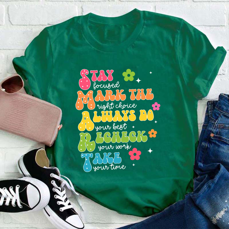 Smart Don't Stress Do Your Best Teacher T-Shirt