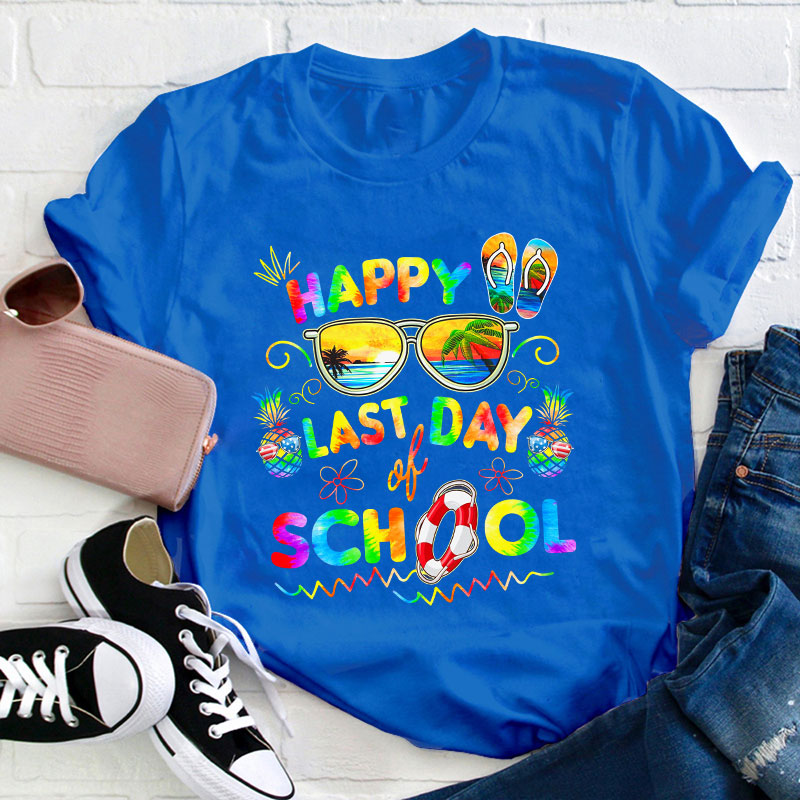 Pineapple Happy Last Day Of School Teacher T-Shirt