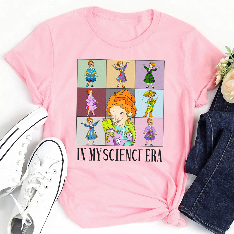 In My Science Era Teacher T-Shirt