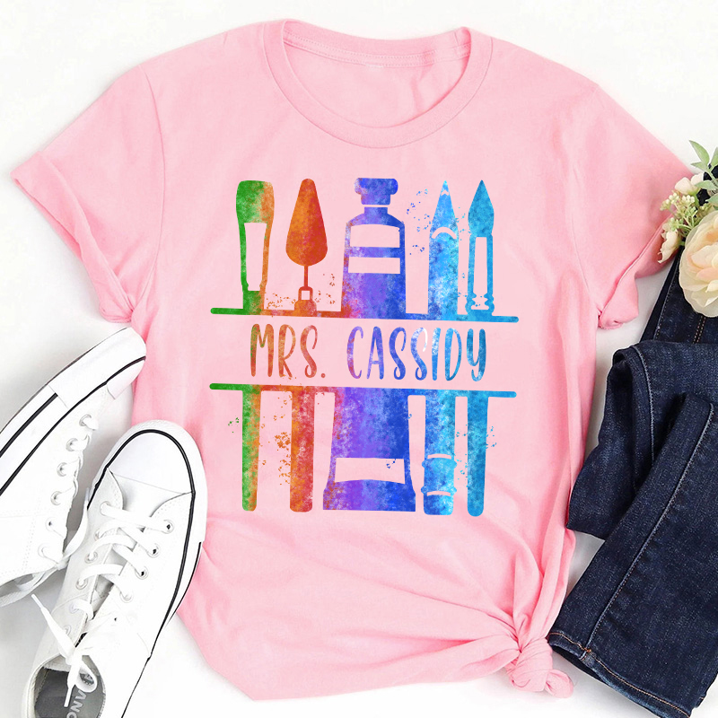 Personalized Color Painting Tools Teacher T-Shirt