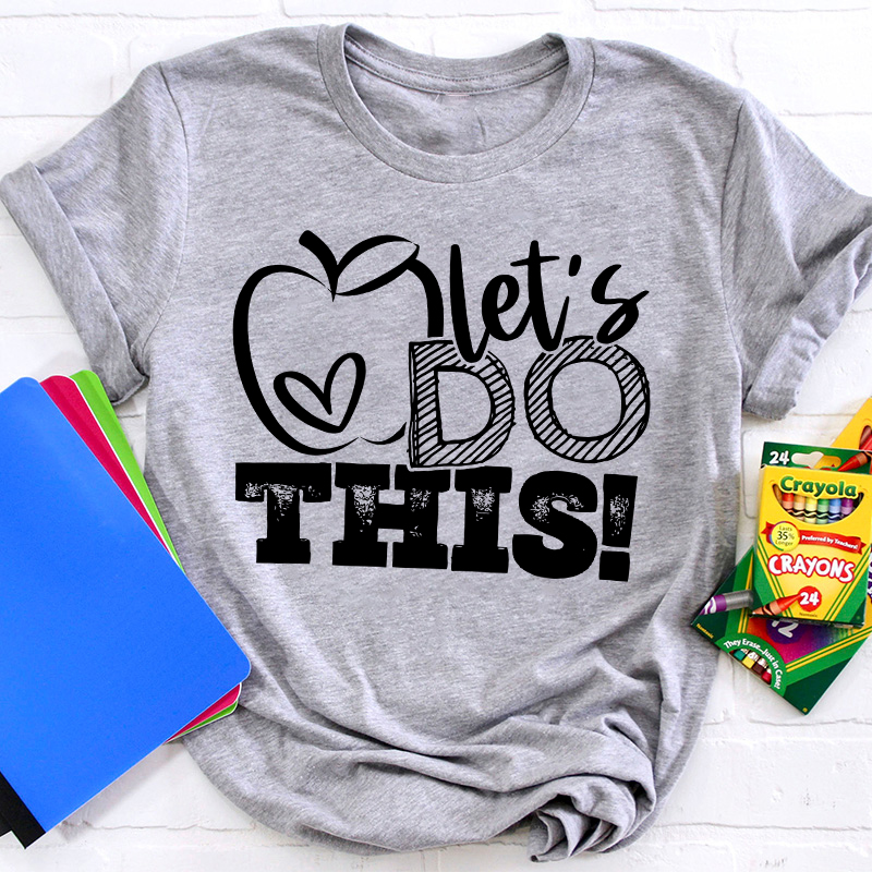 Kiddo Let's Do It Teacher T-Shirt