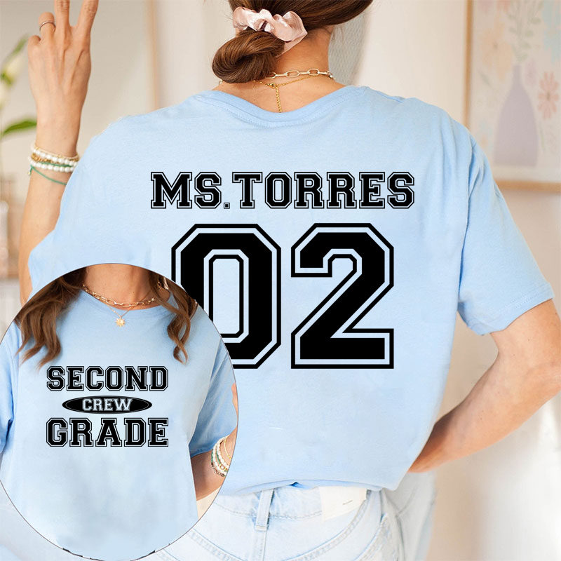 Personalized My Class Crew Teacher Two Sided T-Shirt