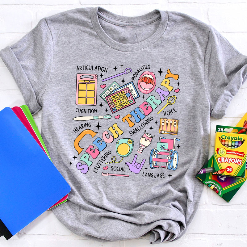 Funny SLP Speech Therapy Teacher T-Shirt