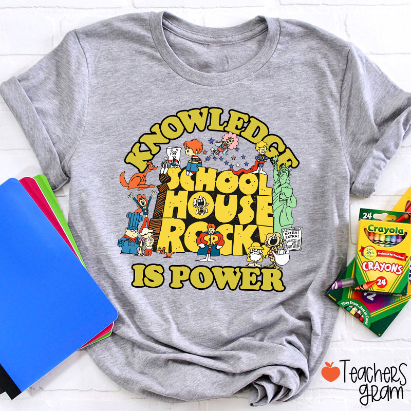 Best Schoolhouse Rock Knowledge Is Power Teacher T-Shirt