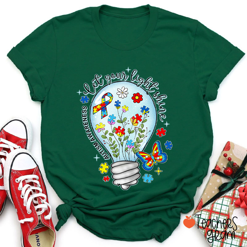 Let Your Light Shine Autism Awareness Teacher T-Shirt