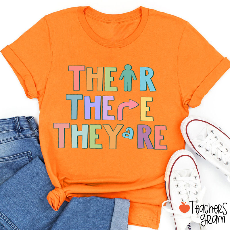 Their There They're English Teacher T-Shirt