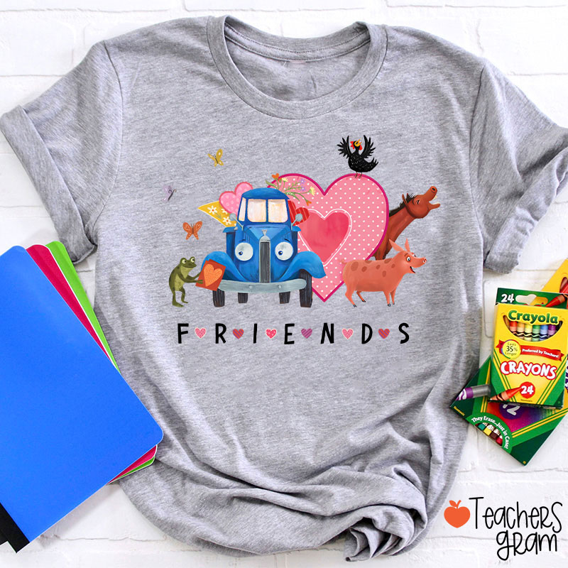 Friends Happy Valentine's Day Teacher T-Shirt