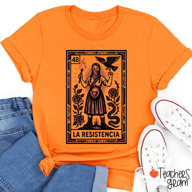 La Resistencia Teacher T-Shirt