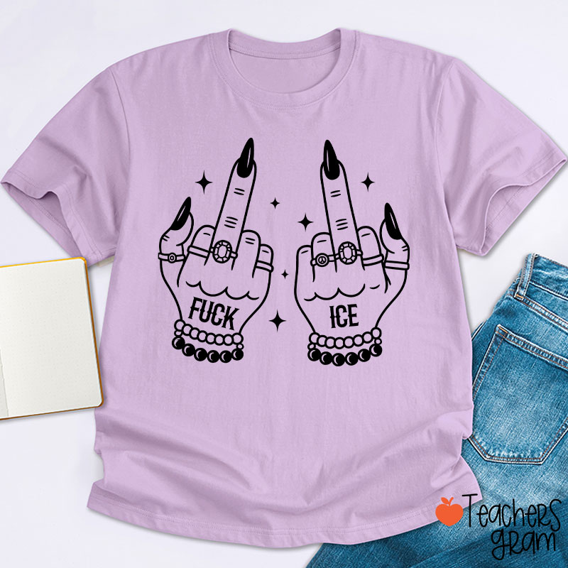 Fuck Ice Teacher T-Shirt