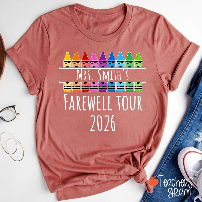 Personalized Name Farewell Tour Crayon Teacher T-Shirt