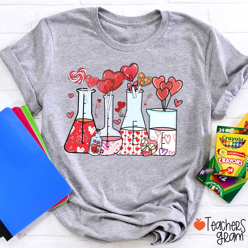 Love Valentine Science Teacher T-Shirt
