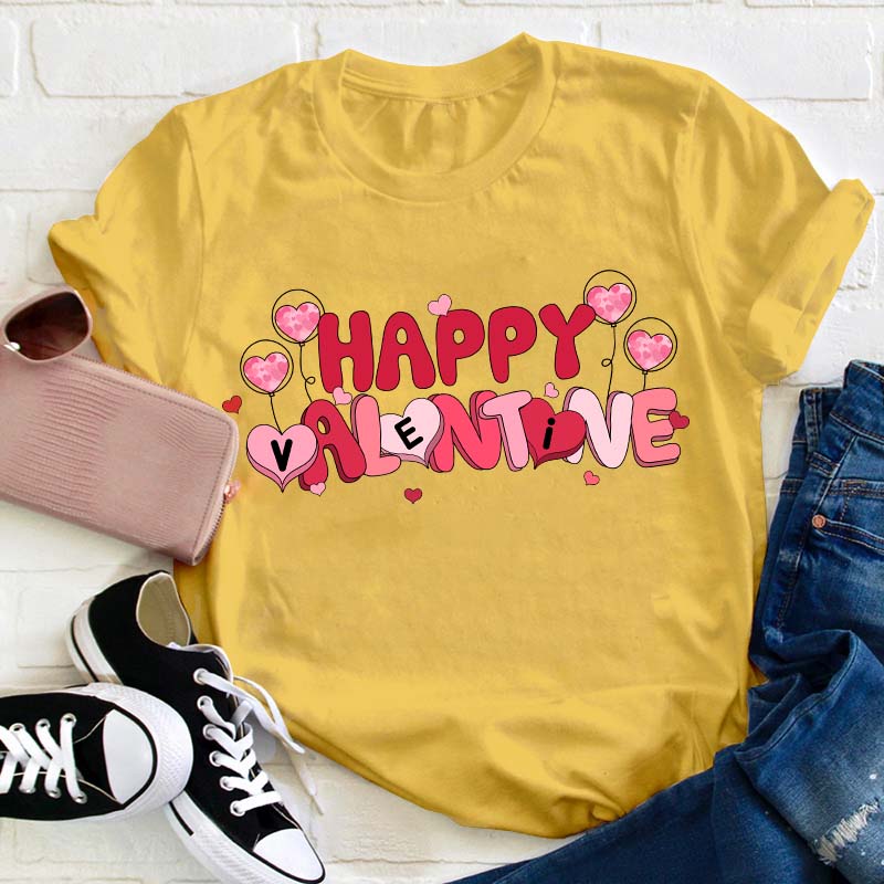 Happy Valentine Teacher T-Shirt