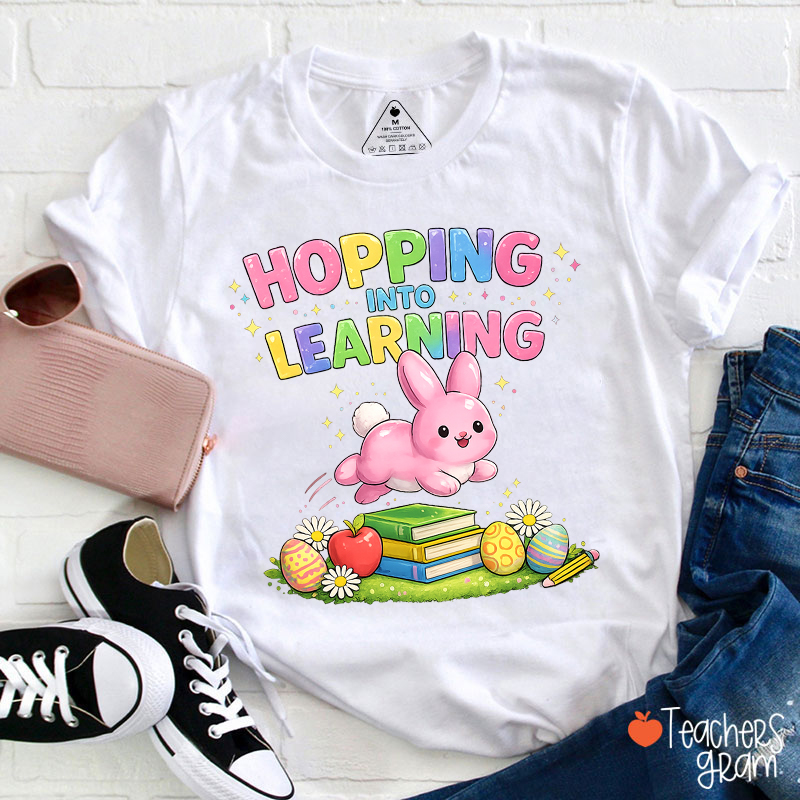 Hopping Into Learning Cute Bunny Teacher T-Shirt