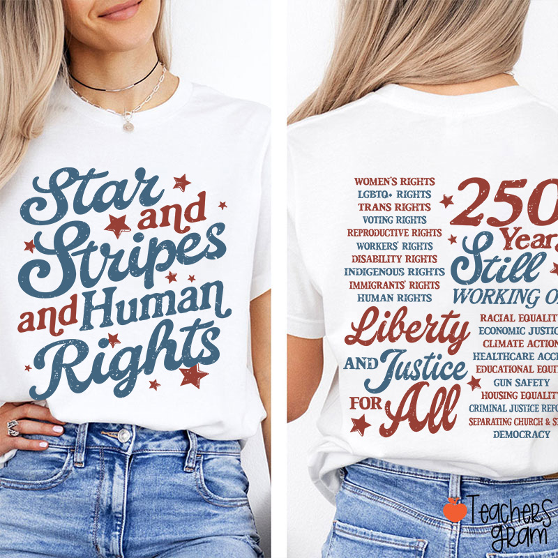 Star And Stripes And Human Rights Teacher Two Sided T-Shirt