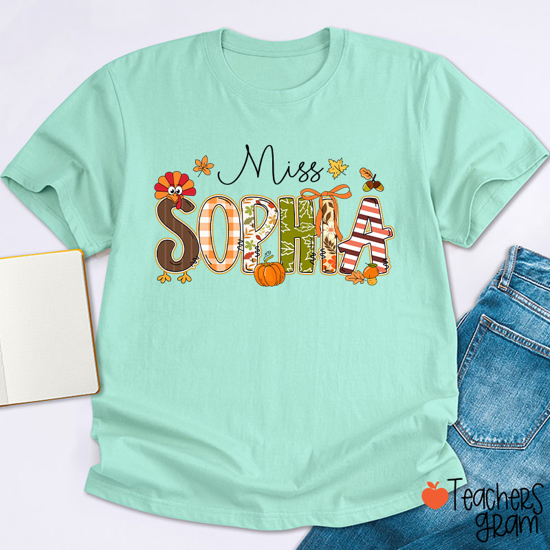 Personalized Name Turkey Season Teacher T-Shirt