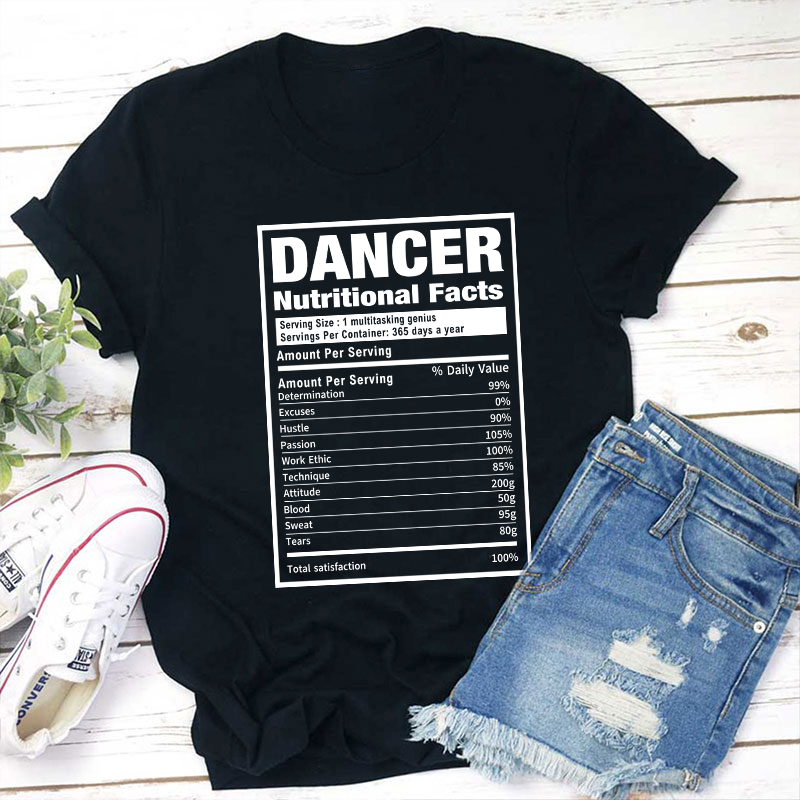 Dancer Nutrition Teacher T-Shirt