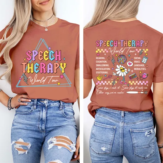 Speech Therapy World Tour Teacher Two Sided T-Shirt