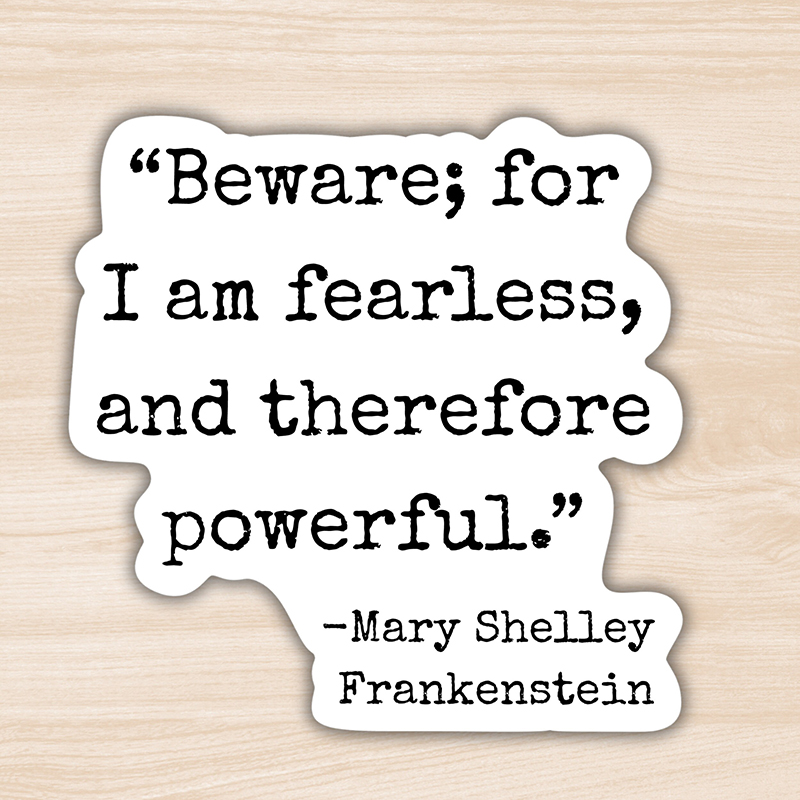Beware For I Am Fearless And Therefore Powerful Teacher Stickers