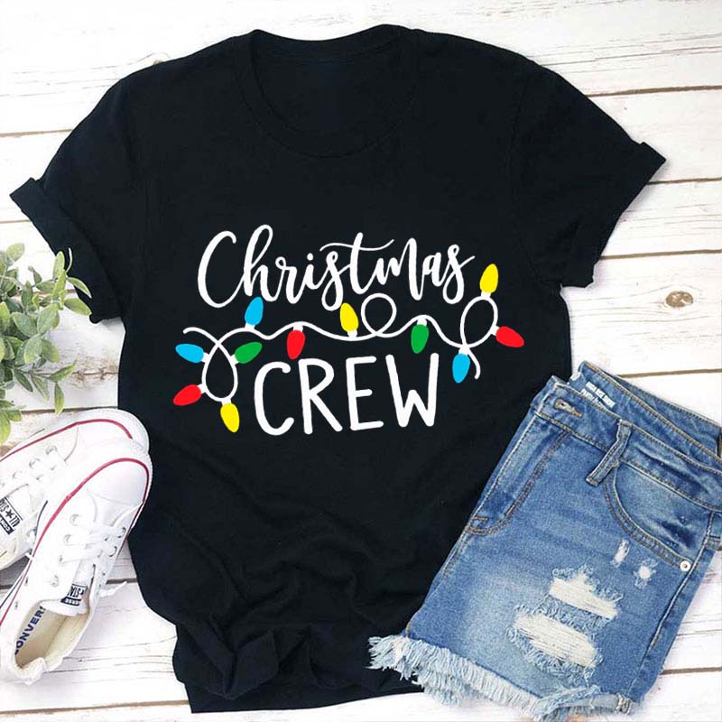 Christmas Crew Teacher T-Shirt