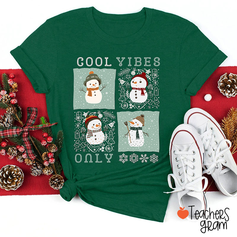 Cool Vibes Snowman Teacher T-Shirt