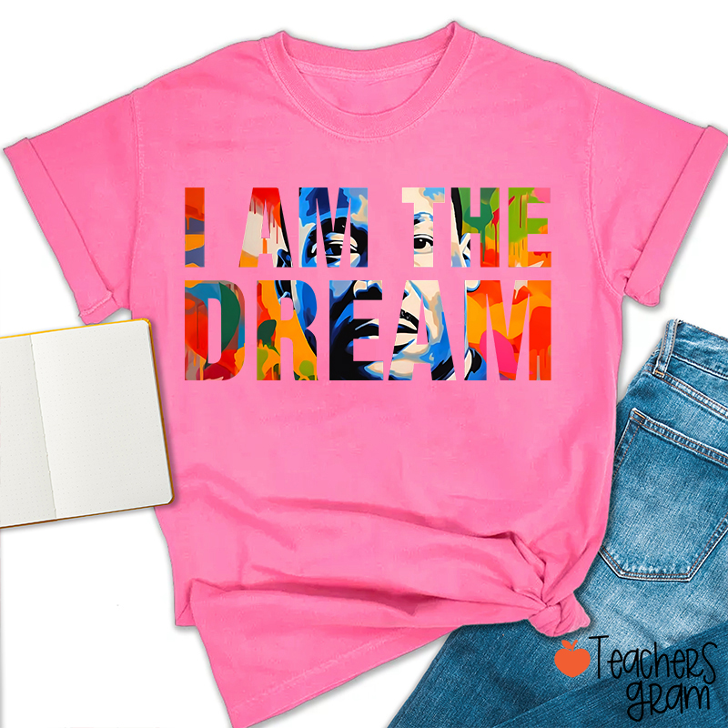 Dream Like A King Teacher T-Shirt