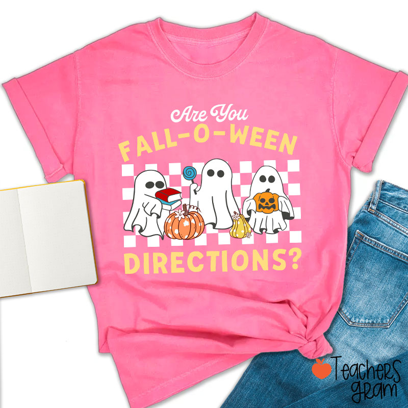Fall-O-Ween Directions Teacher T-Shirt