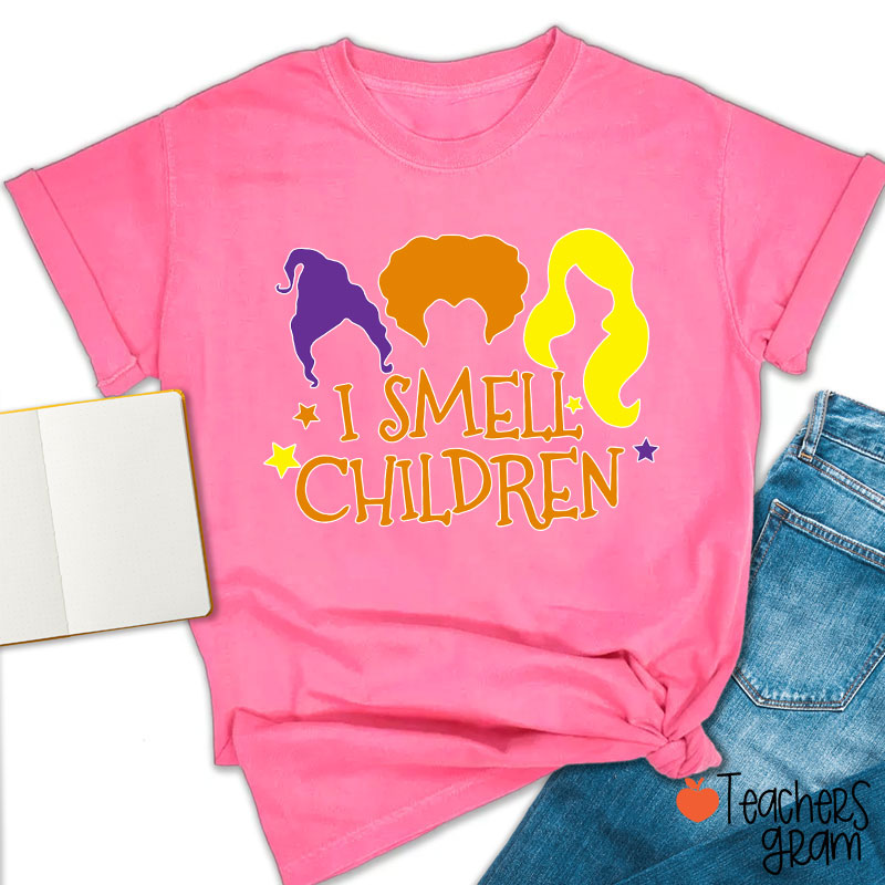 Spooky Witches I Smell Children Teacher T-Shirt