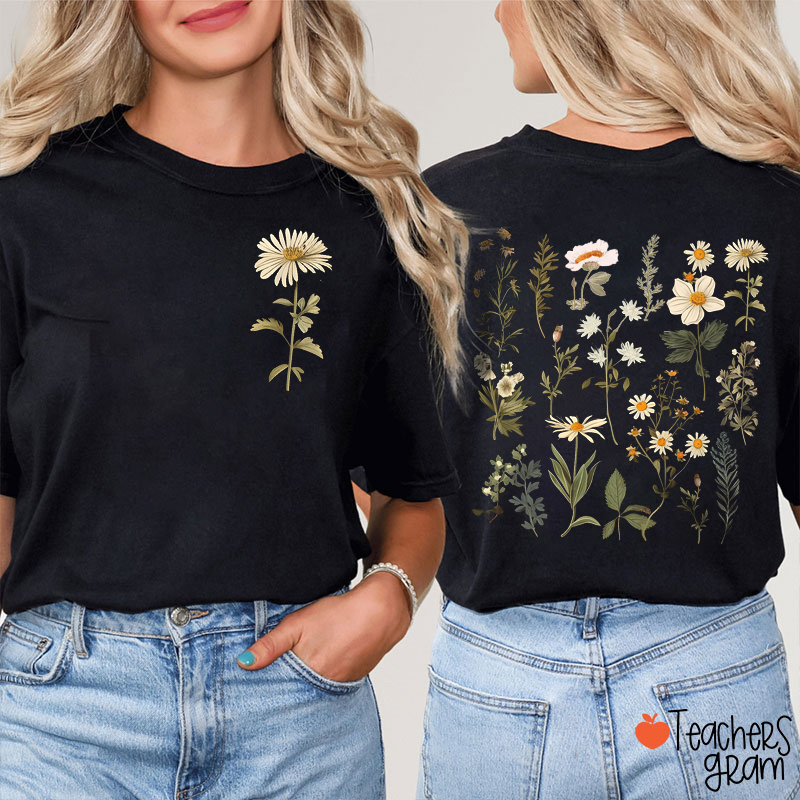 Daisy Flower Lover Teacher Two Sided T-Shirt