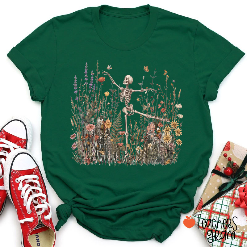 Dancing Skeleton Wildflowers And Butterflies Graphic Teacher T‑Shirt