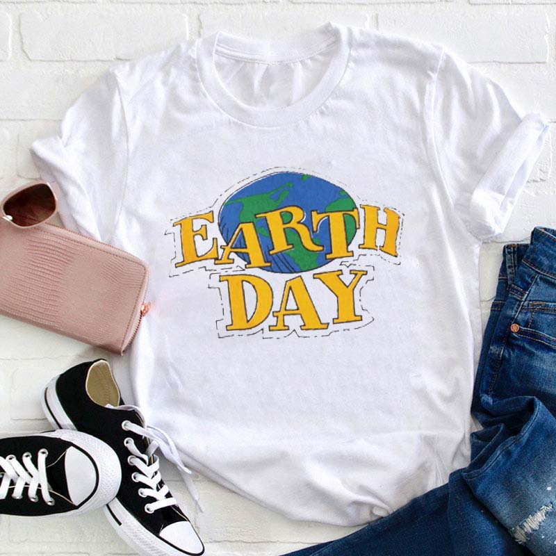 Earth Day Teacher T-Shirt