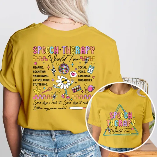 Speech Therapy World Tour Teacher Two Sided T-Shirt