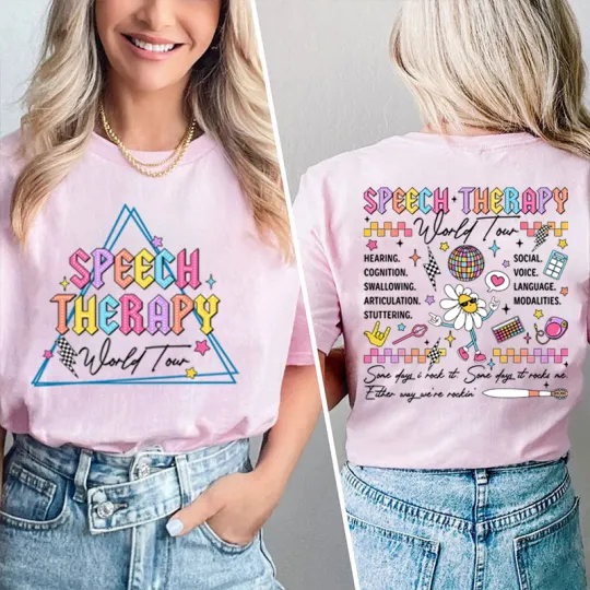 Speech Therapy World Tour Teacher Two Sided T-Shirt