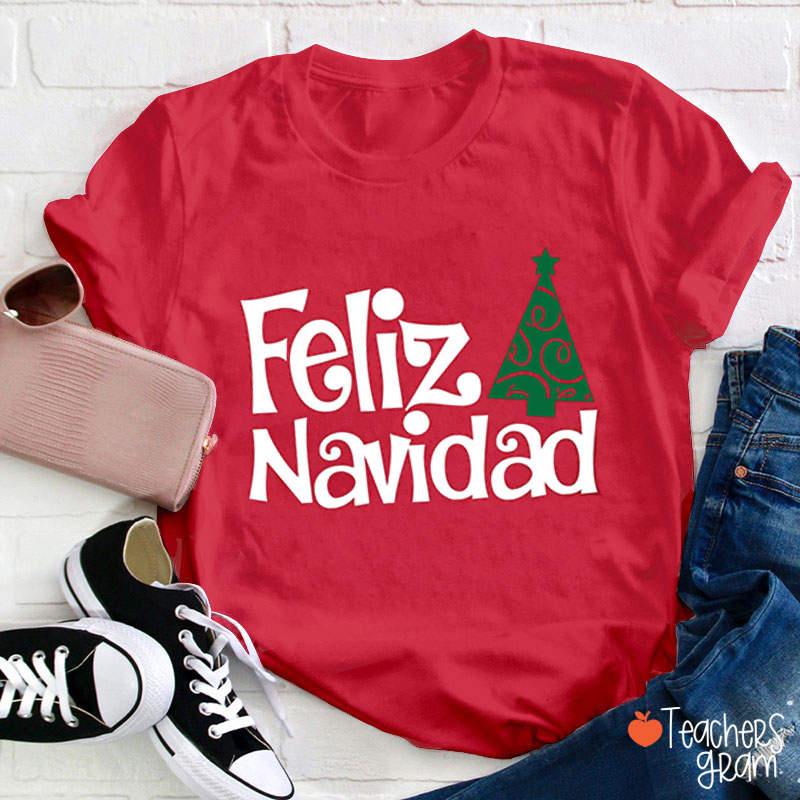 Feliz Navidad Spanish Teacher T-Shirt