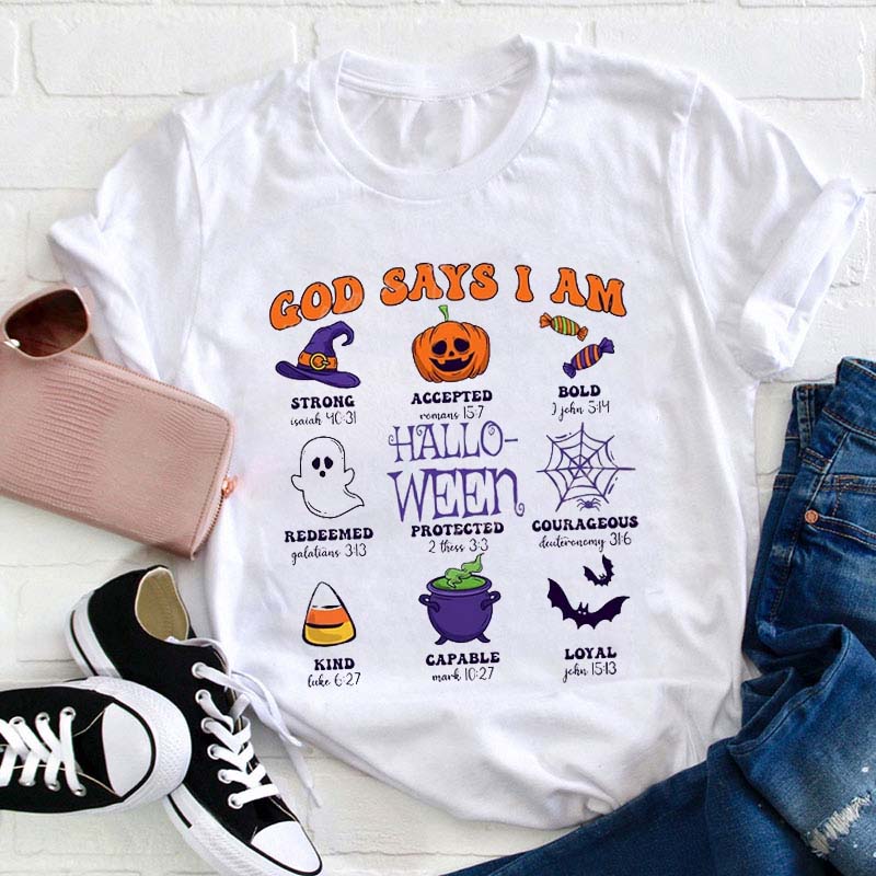 God Says I Am Teacher T-Shirt