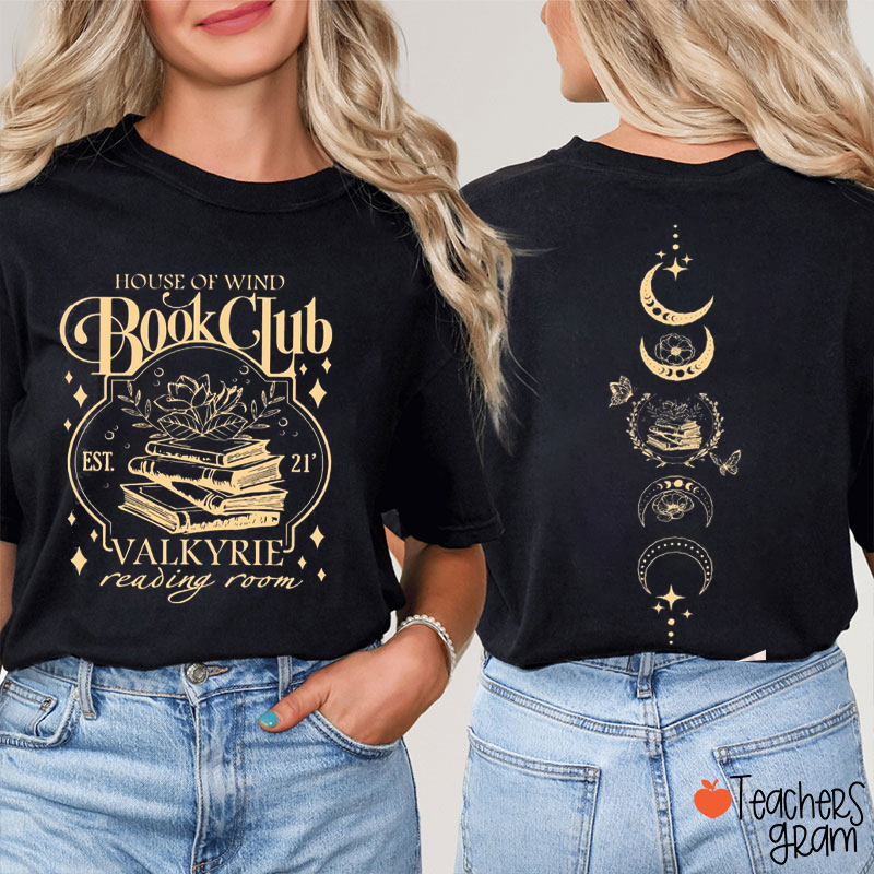 House Of Wind Book Club Teacher Two Sided T-Shirt