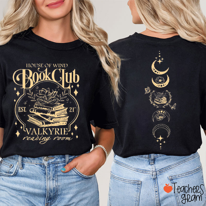 House Of Wind Book Club Teacher Two Sided T-Shirt