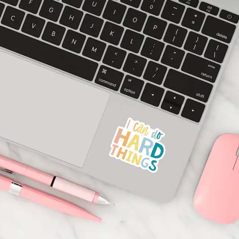 I Can Do Hard Things Teacher Stickers