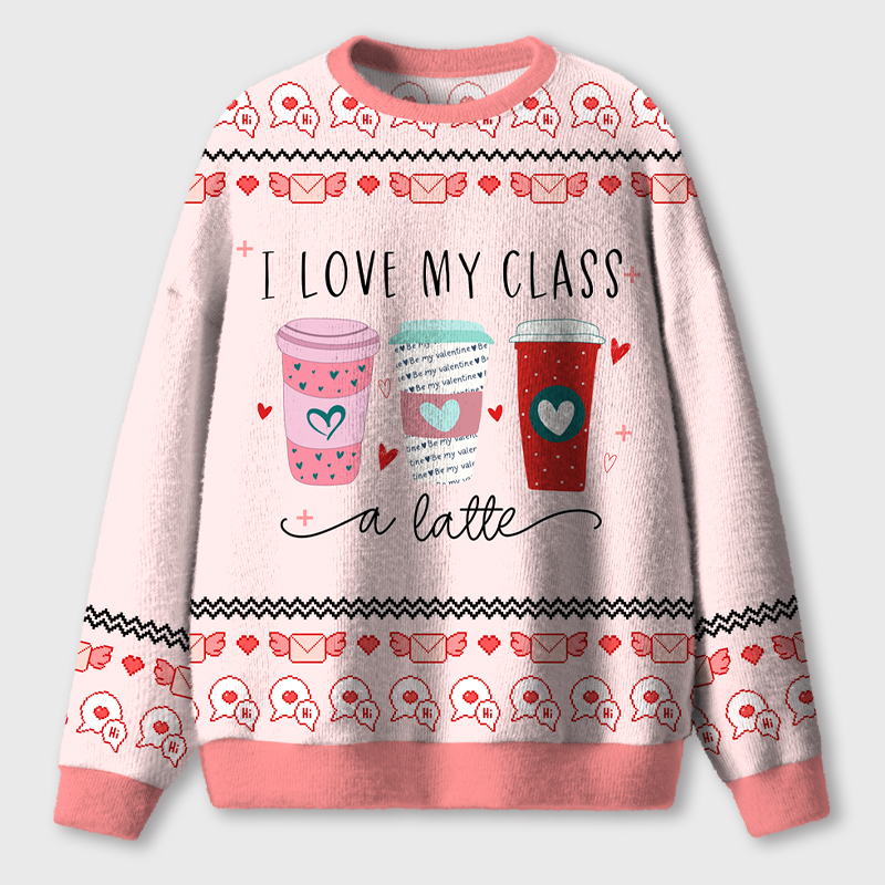 I Love My Class A Latte Teacher Ugly Fluffy Christmas Sweater