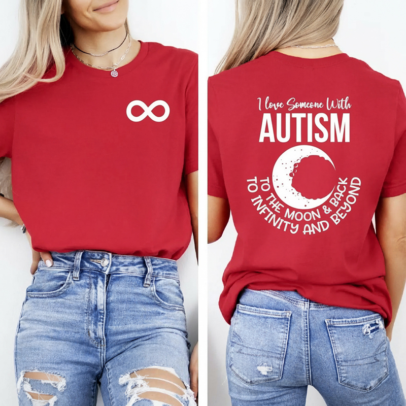 I Love Someone With Autism To The Moon Teacher Two Sided T-Shirt