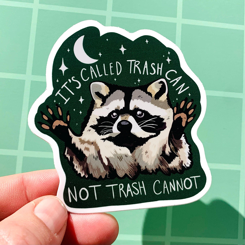 It's Called Trash Can Not Trash Cannot Teacher Stickers