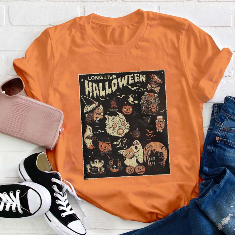 Long Live Halloween Teacher T-Shirt