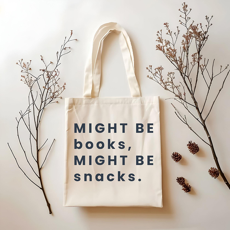 Might Be Books Might Be Snacks Teacher Tote Bag
