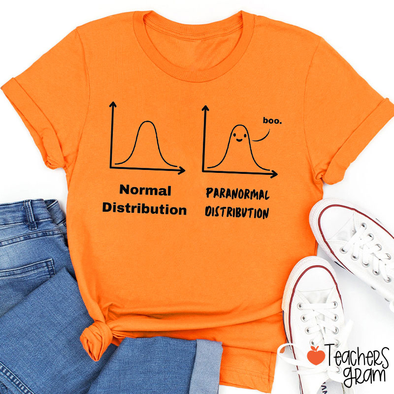 Normal Distribution Paranormal Distribution Teacher T-Shirt