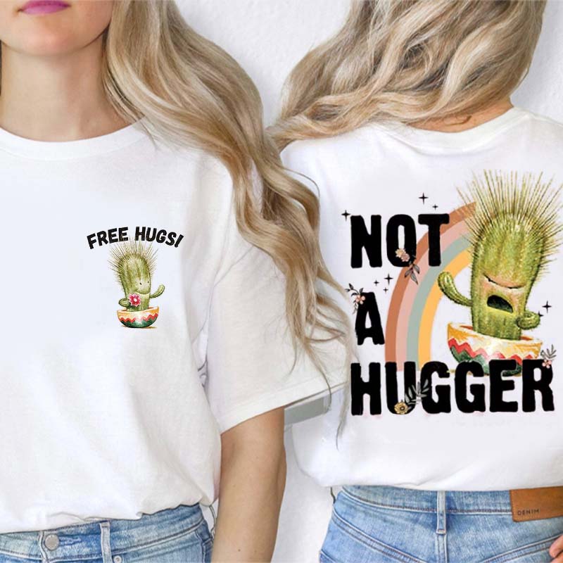 Free Hugs Not A Hugger Teacher Two Sided T-Shirt