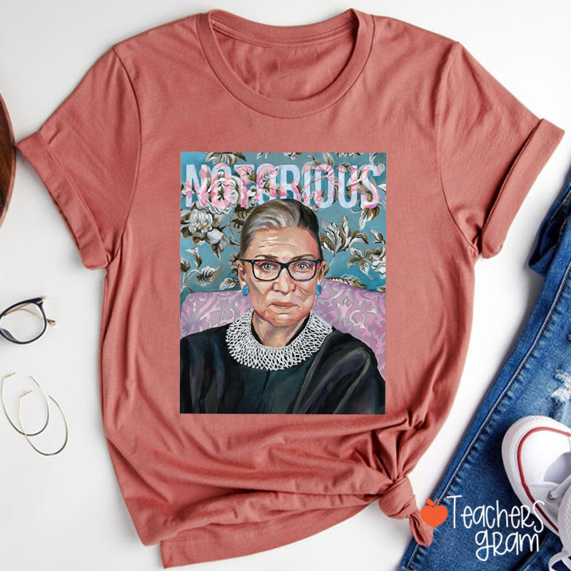 Notorious Teacher T-Shirt
