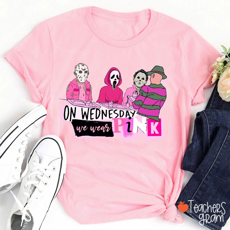 On Wednesday We Wear Pink Teacher T-Shirt