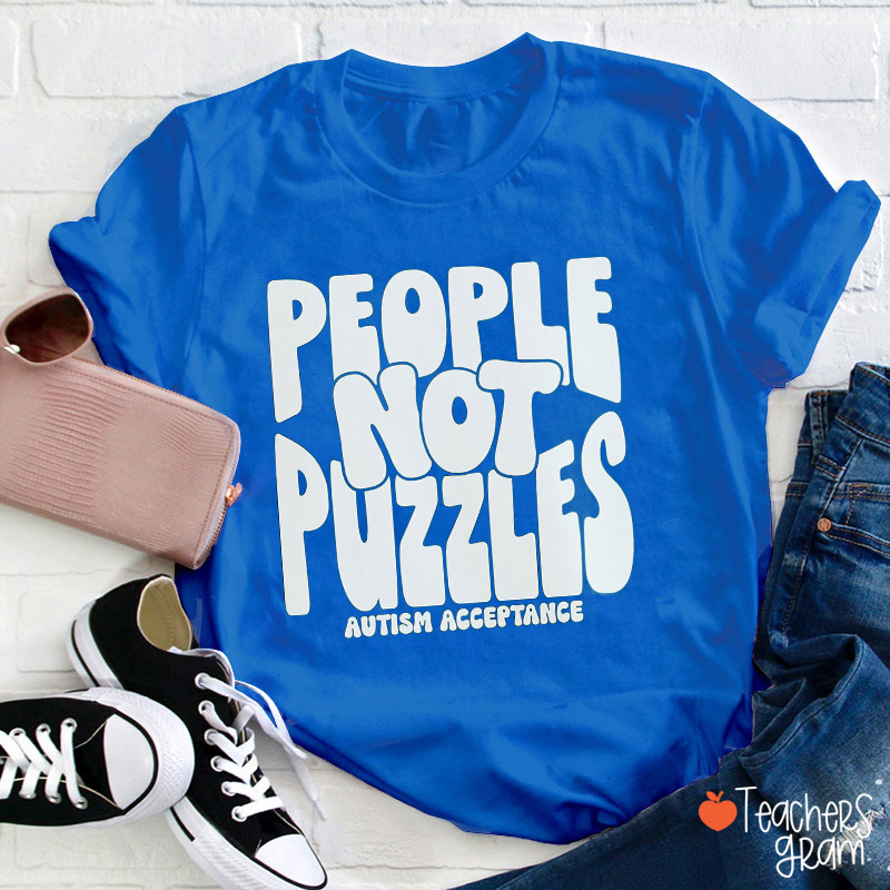 People Not Puzzles Autism Acceptance Teacher T-Shirt